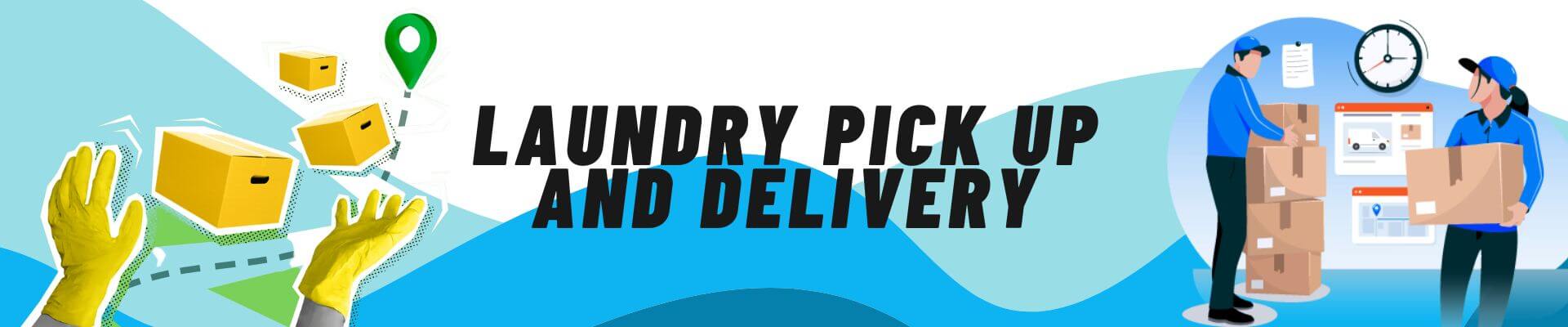 laundry pick up and delivery near me